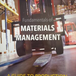 Cover of textbook "Fundamentals of Materials Management: a Guide to Production, Planning and Warehousing." Text sits on a backdrop photo of a forklift in a warehouse.